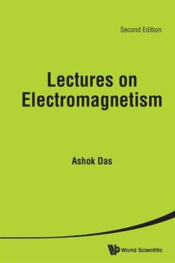 Lectures On Electromagnetism