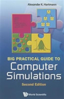 Big Practical Guide To Computer Simulations (2nd Edition)