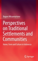 Perspectives on Traditional Settlements and Communities