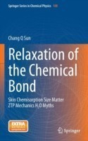 Relaxation of the Chemical Bond
