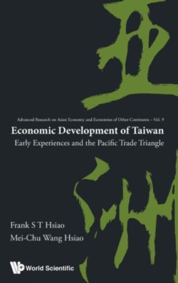 Economic Development Of Taiwan: Early Experiences And The Pacific Trade Triangle