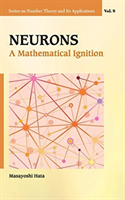 Neurons: A Mathematical Ignition