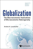 Globalization: The Macroeconomic Implications Of Microeconomic Heterogeneity