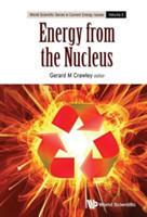 Energy From The Nucleus: The Science And Engineering Of Fission And Fusion