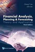 Financial Analysis, Planning And Forecasting: Theory And Application (Third Edition)