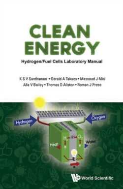 Clean Energy: Hydrogen/fuel Cells Laboratory Manual (With Dvd-rom)