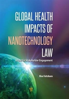 Global Health Impacts of Nanotechnology Law