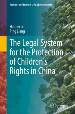 Legal System for the Protection of Children's Rights in China