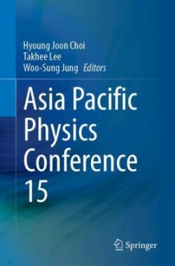 Proceedings of the 15th Asia Pacific Physics Conference