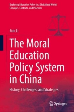 Moral Education Policy System in China