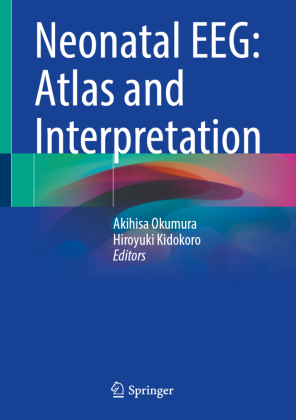 Neonatal EEG: Atlas and Interpretation