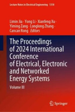 Proceedings of 2024 International Conference of Electrical, Electronic and Networked Energy Systems