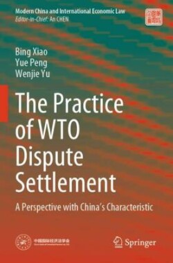Practice of WTO Dispute Settlement