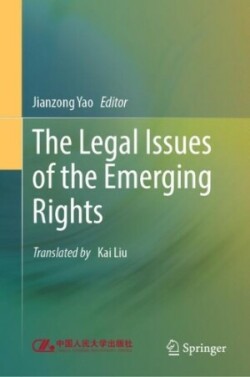 Legal Issues of the Emerging Rights