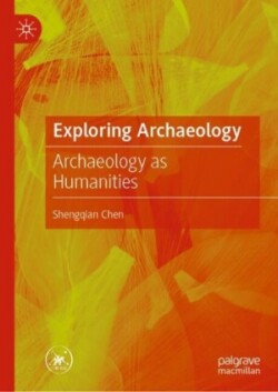 Exploring Archaeology