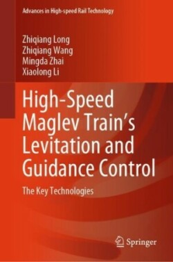 High-Speed Maglev Train’s Levitation and Guidance Control