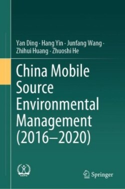 China Mobile Source Environmental Management (2016—2020)