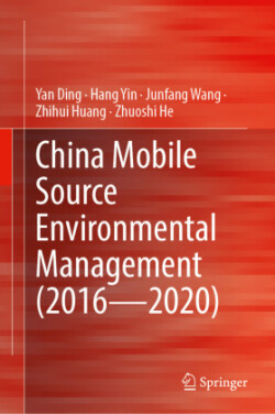 China Mobile Source Environmental Management (2016—2020)