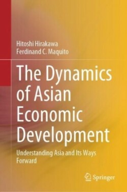 Dynamics of Asian Economic Development