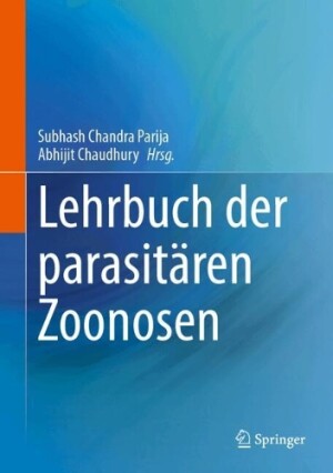 Lehrbuch der parasitären Zoonosen