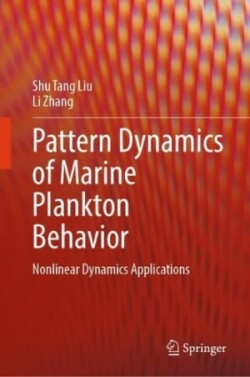 Pattern Dynamics of Marine Plankton Behavior