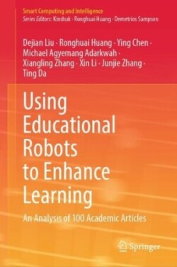 Using Educational Robots to Enhance Learning