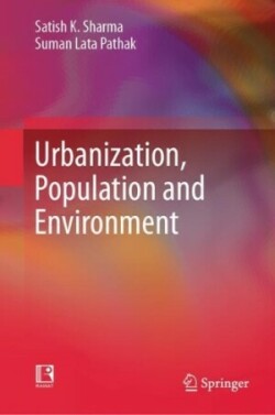 Urbanization, Population and Environment