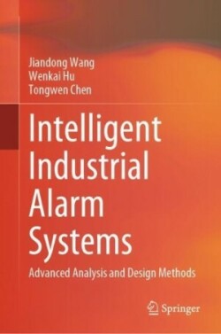 Intelligent Industrial Alarm Systems