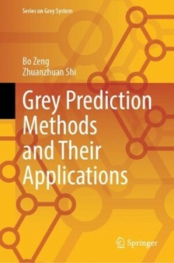 Grey Prediction Methods and Their Applications