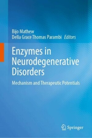 Enzymes in Neurodegenerative Disorders