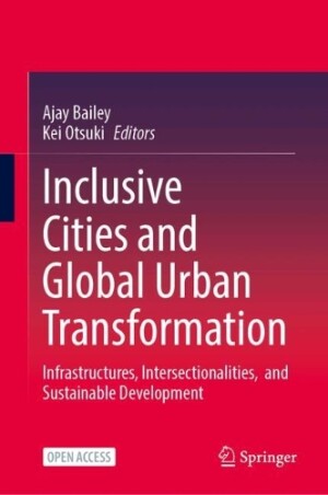 Inclusive Cities and Global Urban Transformation