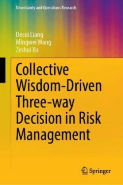 Collective Wisdom-Driven Three-way Decision in Risk Management