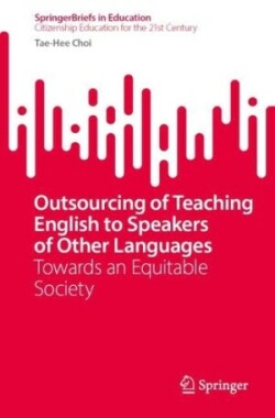 Outsourcing of Teaching English to Speakers of Other Languages