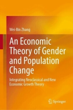 Economic Theory of Gender and Population Change