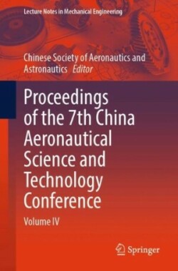 Proceedings of the 7th China Aeronautical Science and Technology Conference