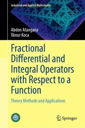 Fractional Differential and Integral Operators with Respect to a Function