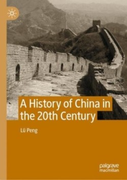 History of China in the 20th Century