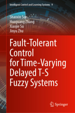 Fault-Tolerant Control for Time-Varying Delayed T-S Fuzzy Systems