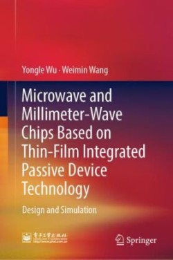 Microwave and Millimeter-Wave Chips Based on Thin-Film Integrated Passive Device Technology