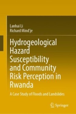 Hydrogeological Hazard Susceptibility and Community Risk Perception in Rwanda