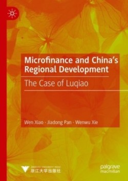 Microfinance and China's Regional Development