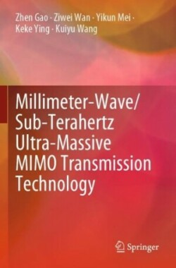 Millimeter-Wave/Sub-Terahertz Ultra-Massive MIMO Transmission Technology