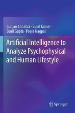 Artificial Intelligence to Analyze Psychophysical and Human Lifestyle