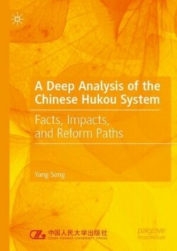 Deep Analysis of the Chinese Hukou System