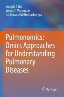 Pulmonomics: Omics Approaches for Understanding Pulmonary Diseases