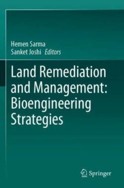 Land Remediation and Management: Bioengineering Strategies