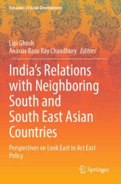 India’s Relations with Neighboring South and South East Asian Countries