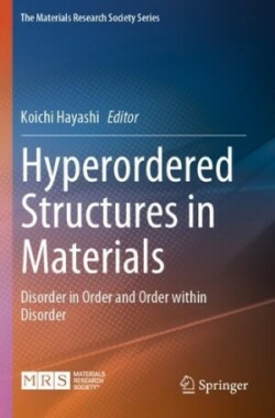 Hyperordered Structures in Materials