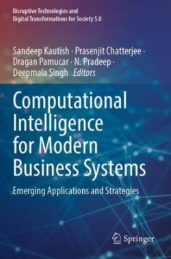 Computational Intelligence for Modern Business Systems