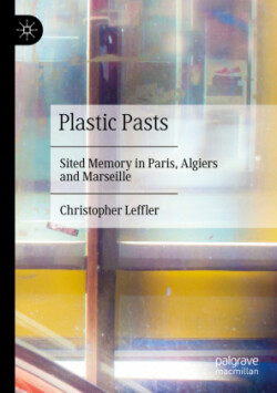 Plastic Pasts